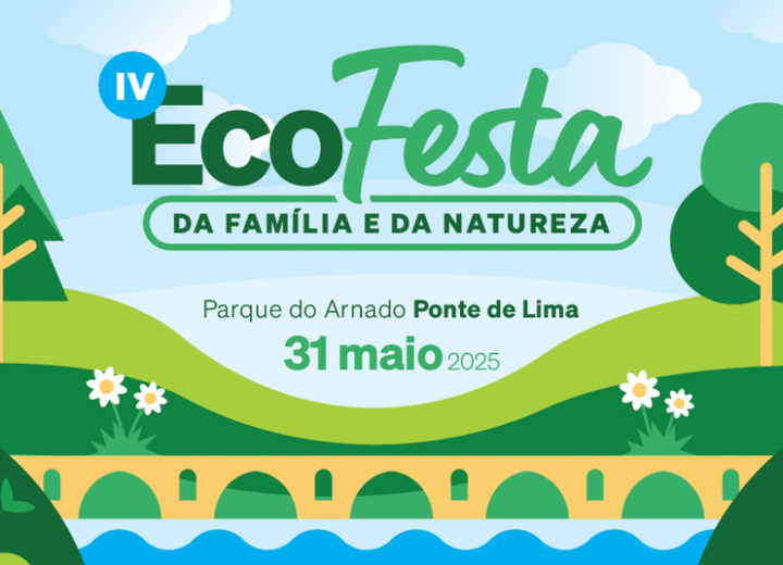 IV EcoFesta da Família e da Natureza –31 de maio | Parque do Arnado